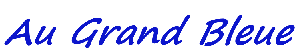 Au Grand Bleue